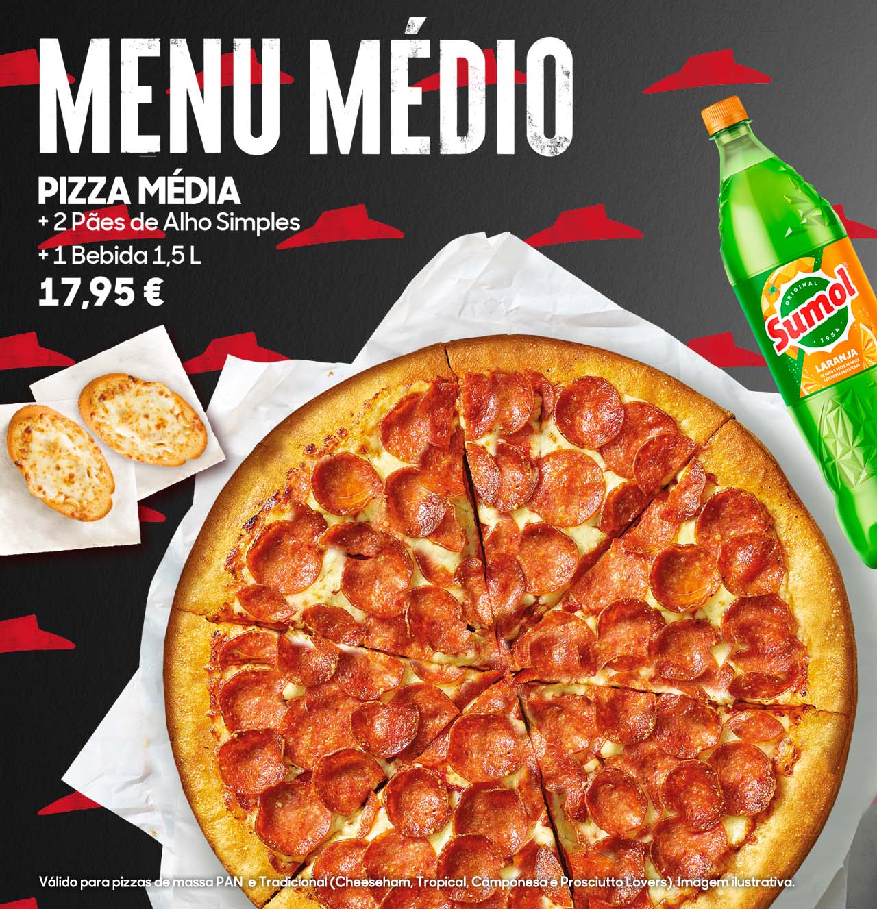 MENU MÉDIO. Entrega ao Domicílio - Pizza Hut